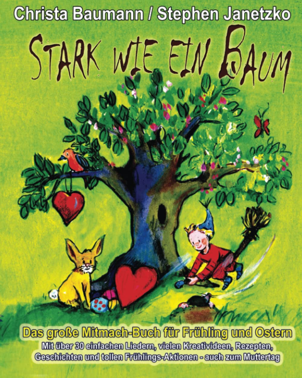 Stark wie ein Baum - Das große Mitmach-Buch für Frühling und Ostern book