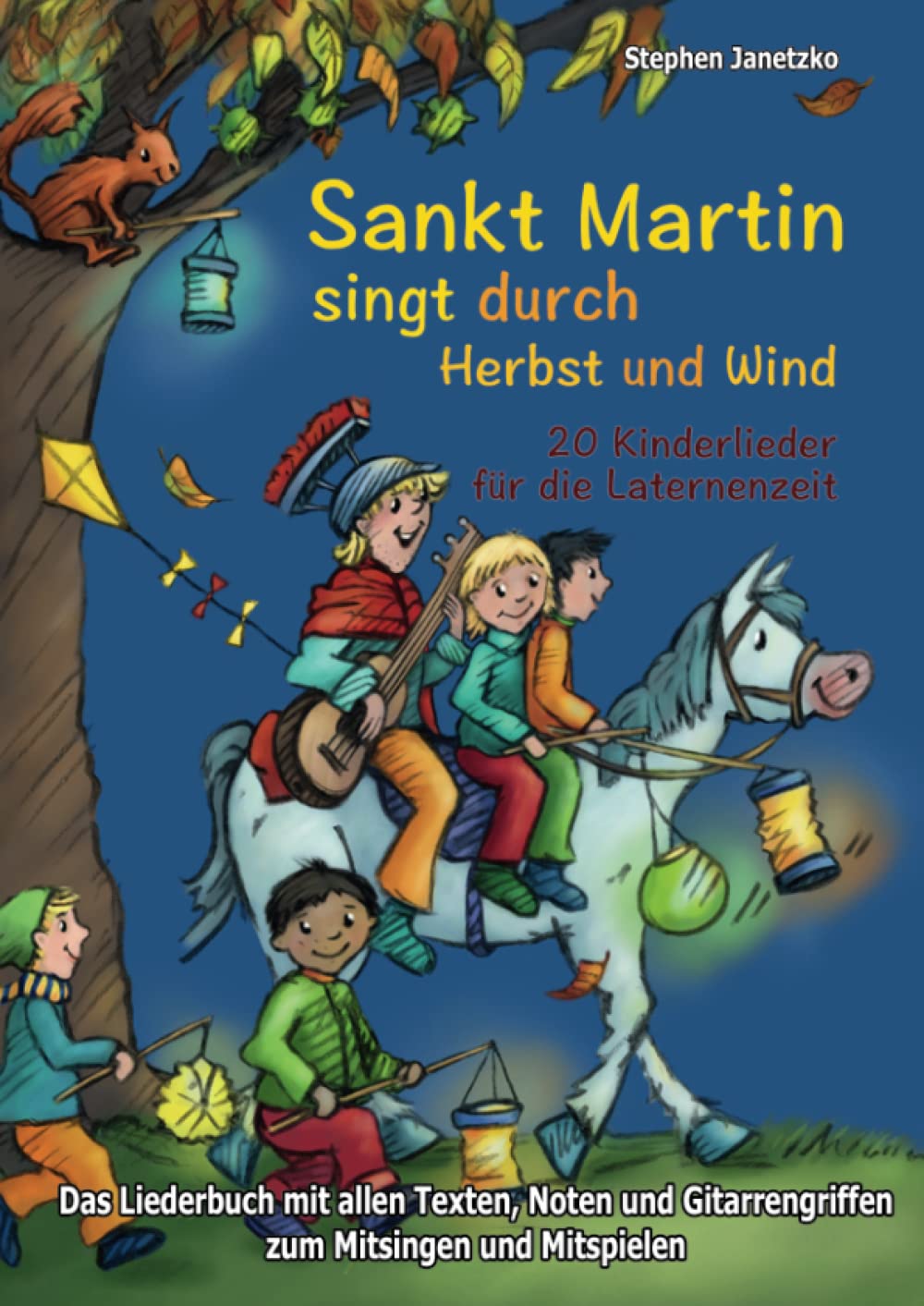 Sankt Martin SINGT durch HERBST und Wind -  20 Kinderlieder für die Laternenzeit Arts & Music