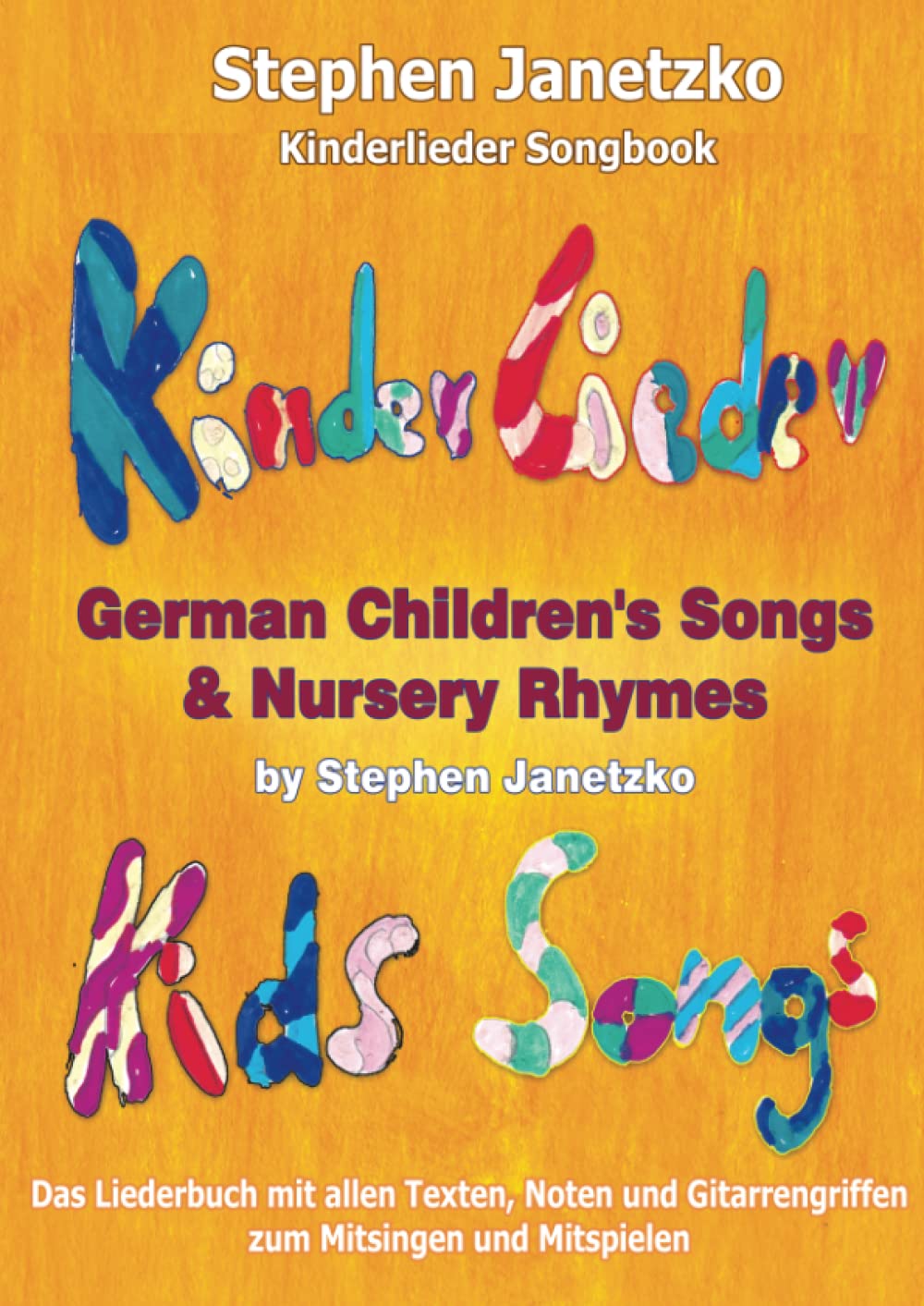 Kinderlieder Songbook - German Children's Songs & Nursery Rhymes - Kids Songs Study Guides