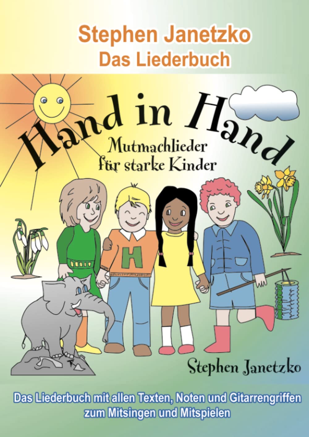 Hand in Hand - 20 Mutmachlieder für starke Kinder Study Guides