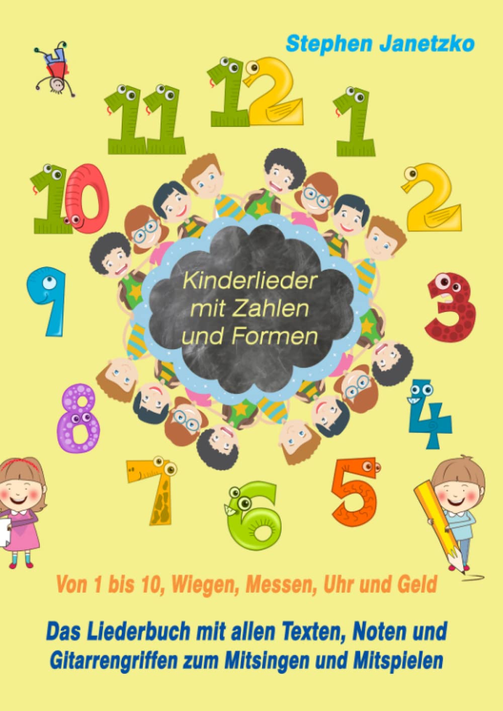 Kinderlieder mit Zahlen und Formen - Von 1 bis 10, Wiegen, Messen, Uhr und Geld Arts & Music