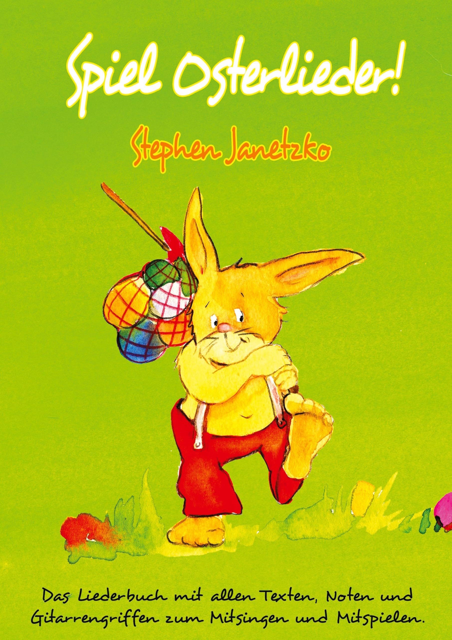 Spiel Osterlieder!  Die schönsten neuen Kinderlieder zu Ostern Non-fiction