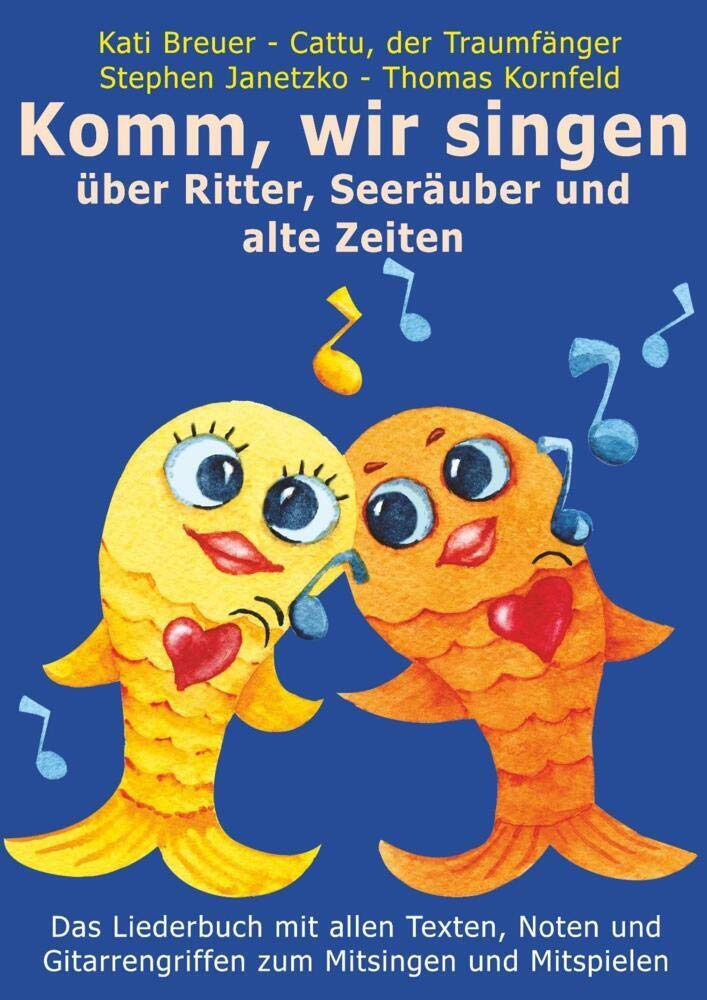 Komm, wir singen über Ritter, Seeräuber und alte Zeiten Sheet Music
