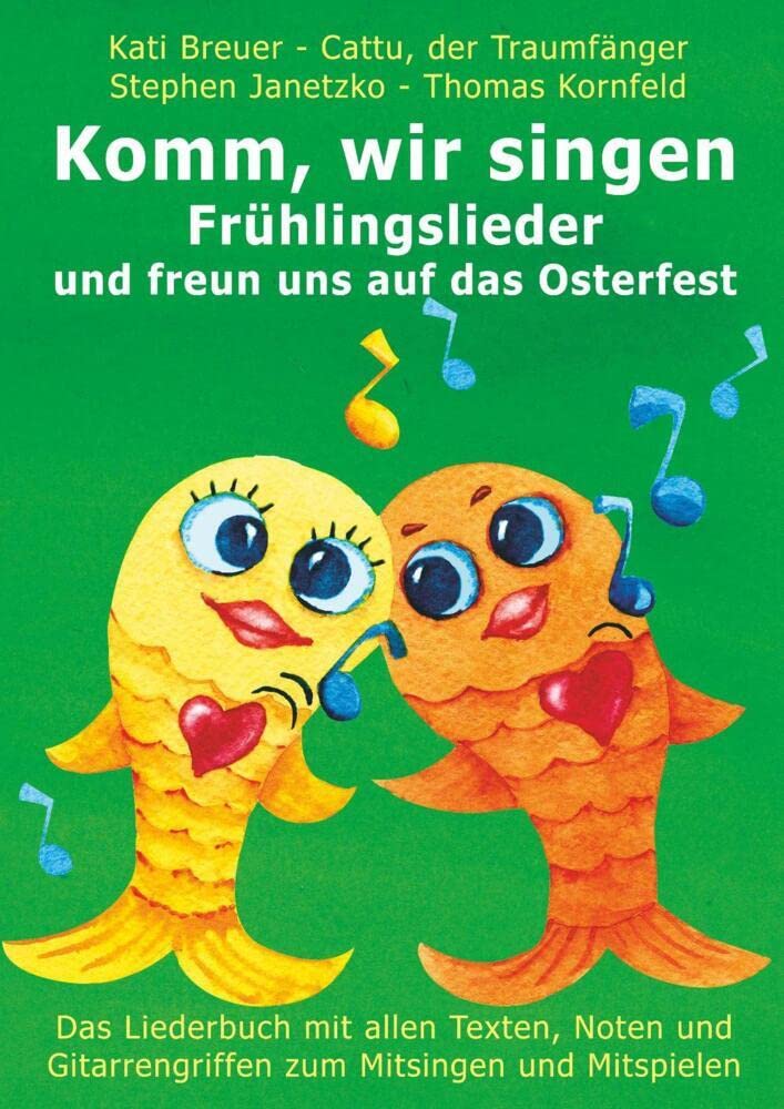 Komm, wir singen Frühlingslieder und freun uns auf das Osterfest book