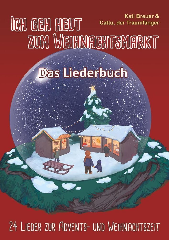 Ich geh heut zum Weihnachtsmarkt - 24 Lieder zur Advents- und Weihnachtszeit: Das Liederbuch mit allen Texten, Noten und Gitarrengriffen zum Mitsingen ... Gitarrengriffen zum Mitsingen und Mitspielen Sheet Music
