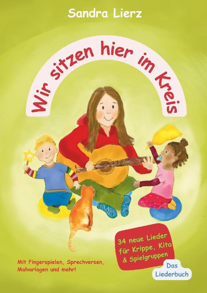 Wir sitzen hier im Kreis: 34 neue Lieder für Krippe, Kita & Spielgruppen Arts & Music