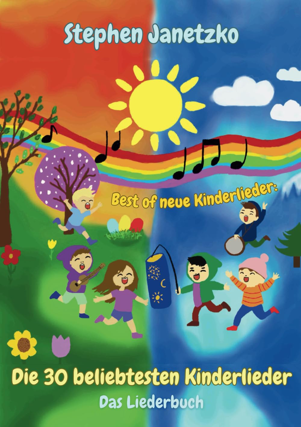 Best of neue Kinderlieder - Die 30 beliebtesten Kinderlieder Sheet Music
