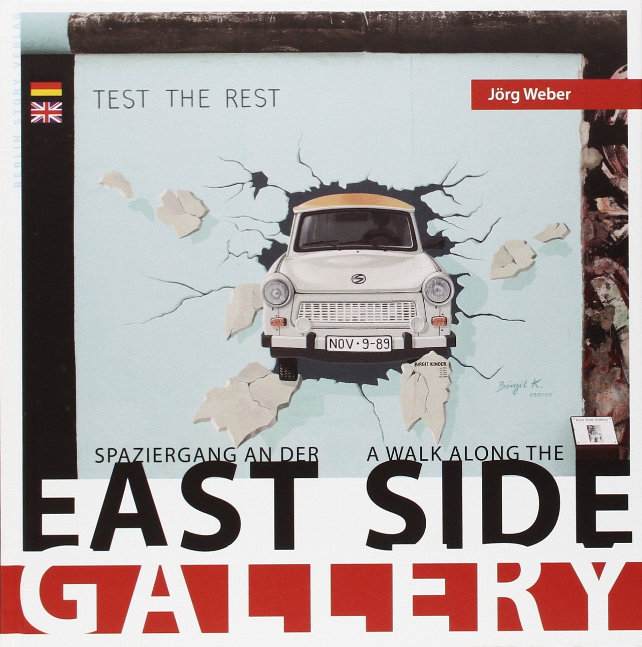Spaziergang an der East Side Gallery Books