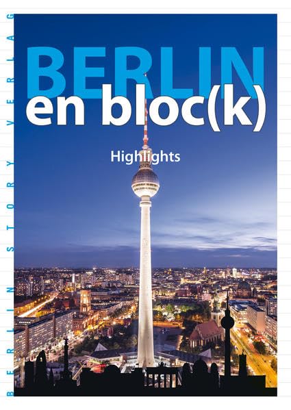 Berlin en bloc(k) - Highlights book