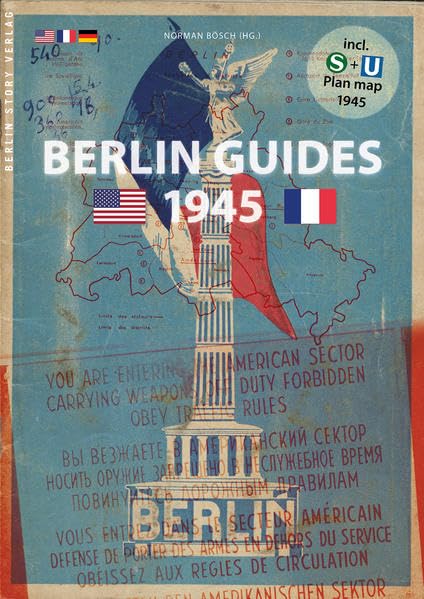 Berlin Guides 1945: Berlin Stadtführer 1945 (US, F) Leisure, Home & Garden