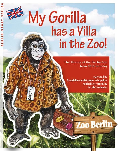 My Gorilla has a Villa in the Zoo! book