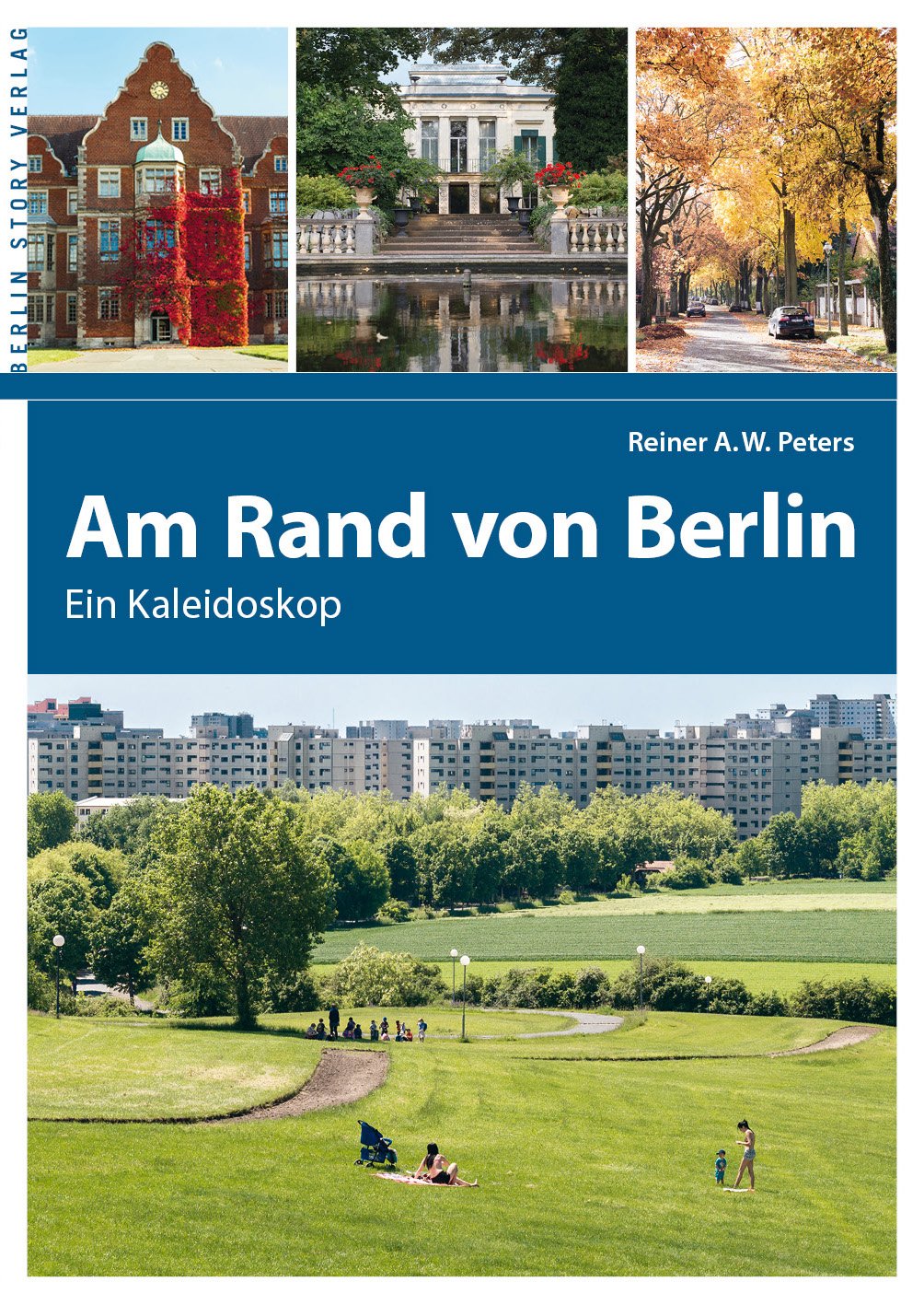 Am Rand von Berlin: Ein Kaleidoskop Leisure, Home & Garden