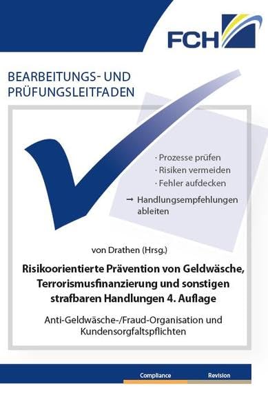 Bearbeitungs- und Prüfungsleitfaden: Risikoorientierte Prävention von Geldwäsche, Terrorismusfinanzierung und sonstigen strafbaren Handlungen, 4. ... und Kundensorgfaltspflichten Law
