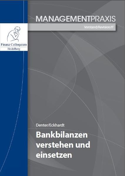 Bankbilanzen verstehen und einsetzen Law
