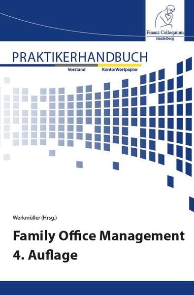 Family Office Management 4. Auflage Law