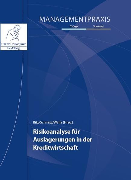 Risikoanalyse für Auslagerungen in der Kreditwirtschaft Law
