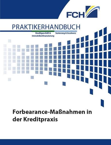Forbearance-Maßnahmen in der Kreditpraxis Law