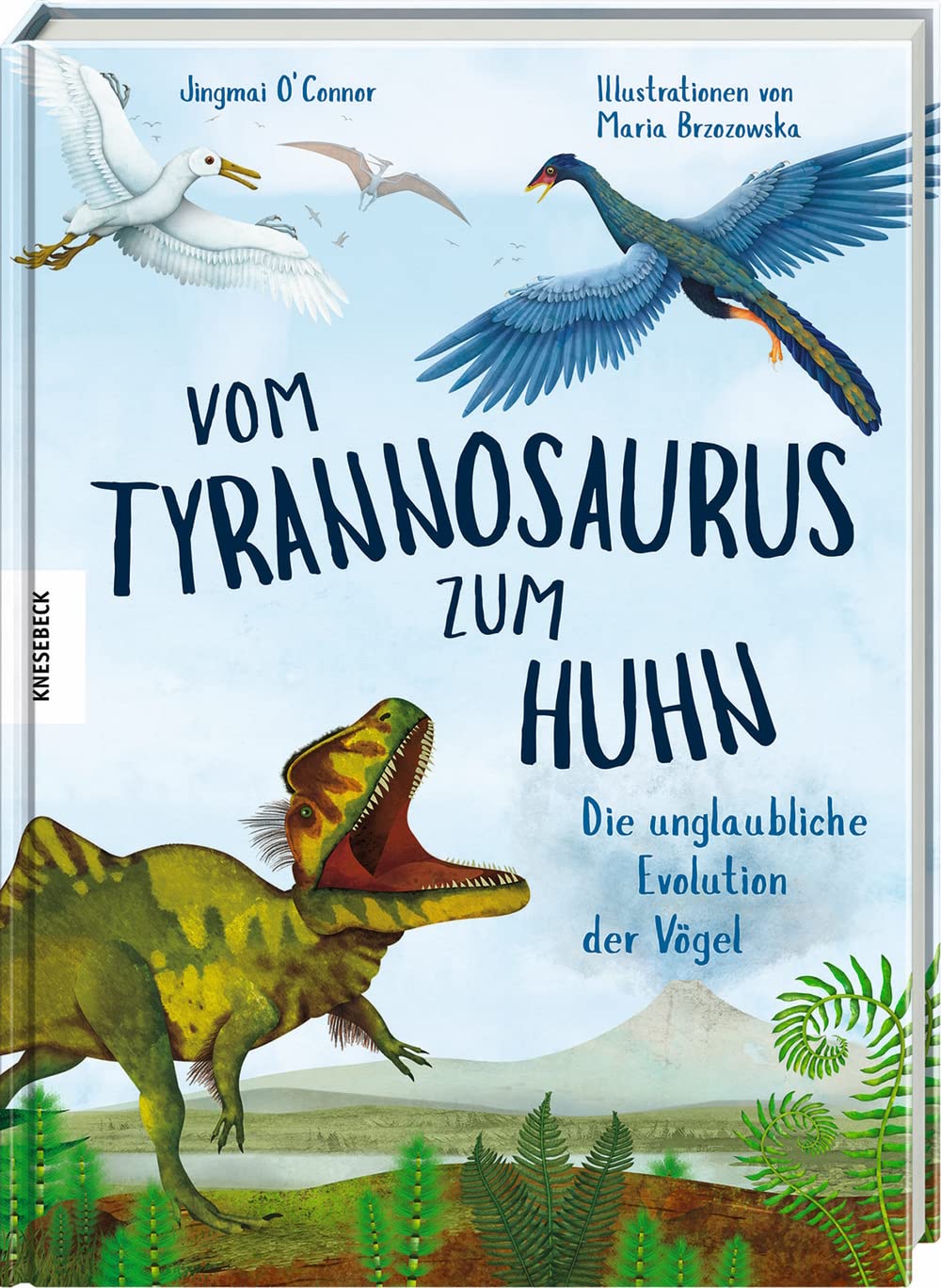 Vom Tyrannosaurus zum Huhn: Die unglaubliche Evolution der Vögel Politics & History