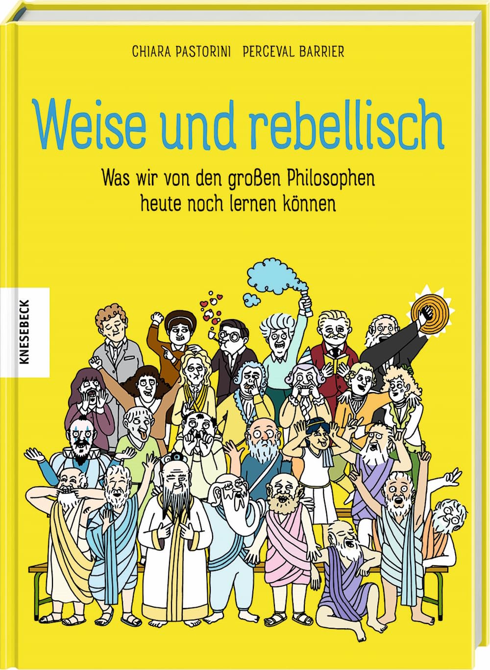 Product Image: Weise und rebellisch