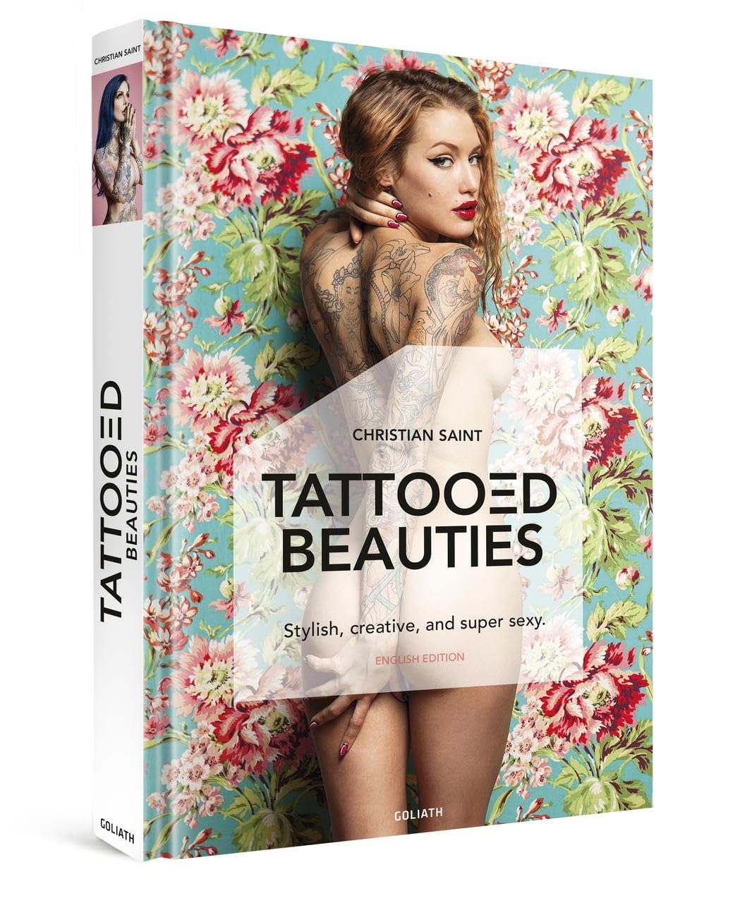 TATTOOED BEAUTIES - Tattoo Photography (English Edition) Photography
