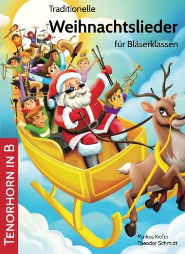 Traditionelle Weihnachtslieder für Bläserklassen: Tenorhorn in B Sheet Music