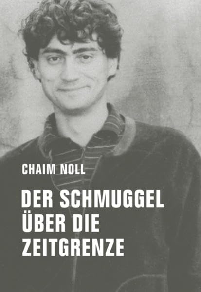 Product Image: Der Schmuggel über die Zeitgrenze