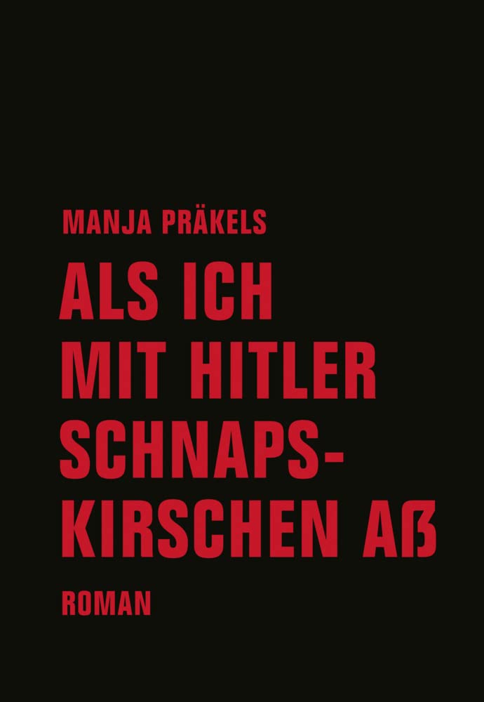 Product Image: Als ich mit Hitler Schnapskirschen aß