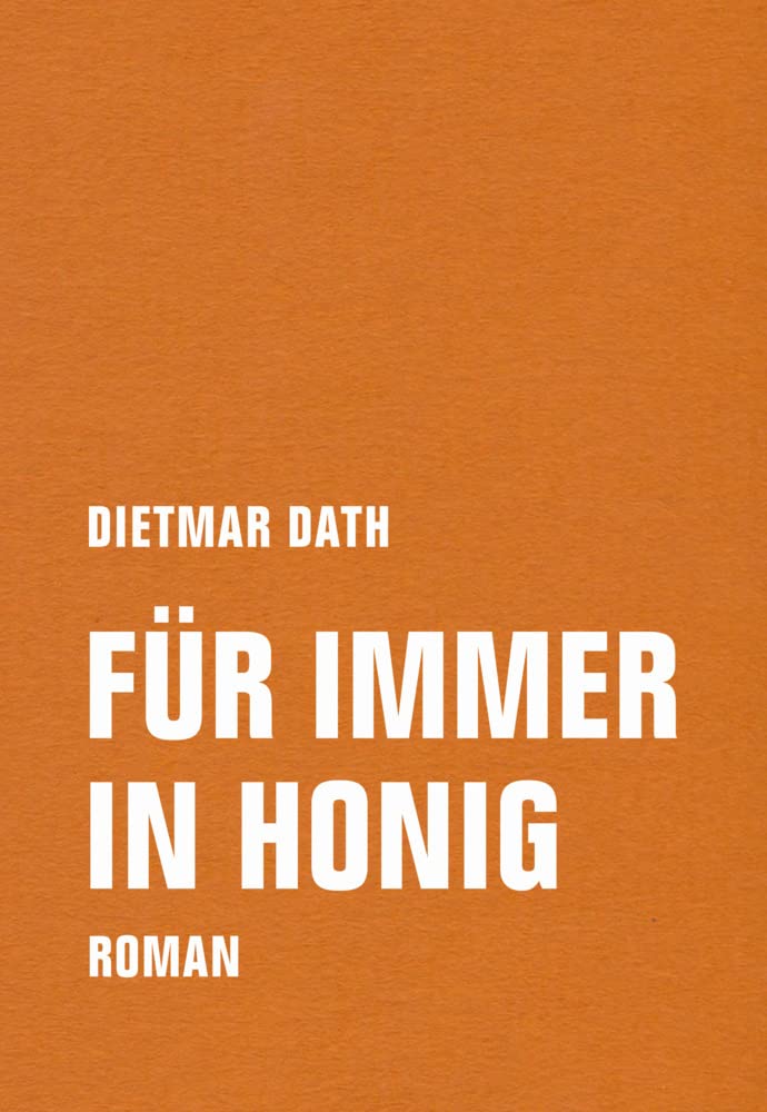 Für immer in Honig: Roman Social Sciences