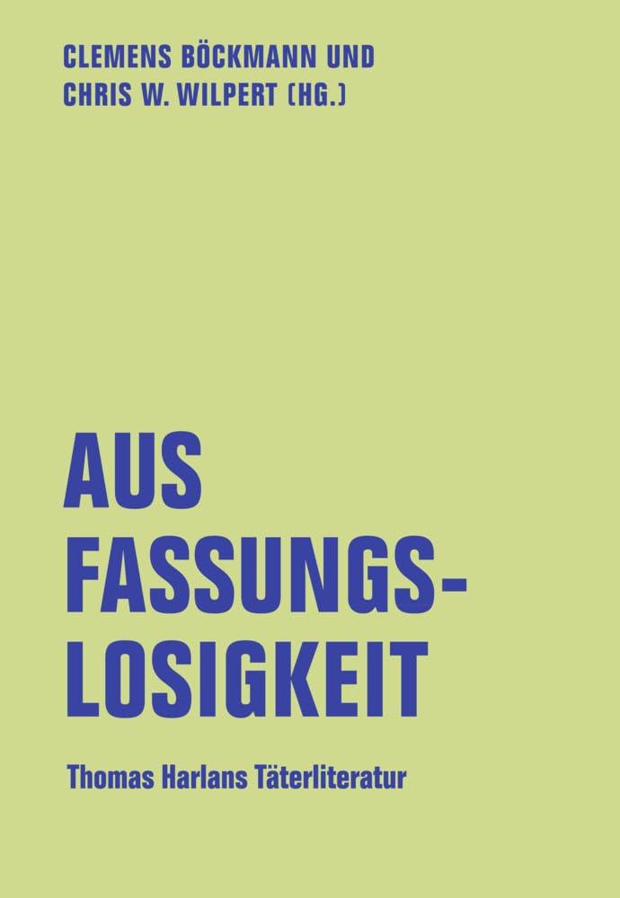 Aus Fassungslosigkeit Contemporary literature