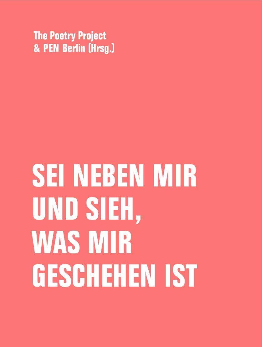 Sei neben mir und sieh, was mir geschehen ist Contemporary literature