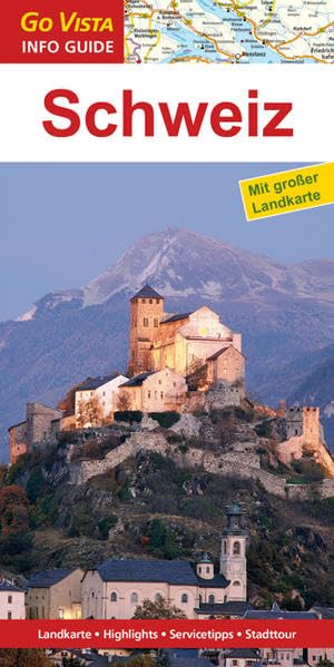 Regionenführer Schweiz: Reiseführer inklusive Faltkarte (Go Vista Info Guide) Leisure, Home & Garden