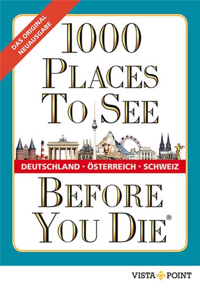 1000 Places To See Before You Die - Deutschland, Österreich, Schweiz Leisure, Home & Garden