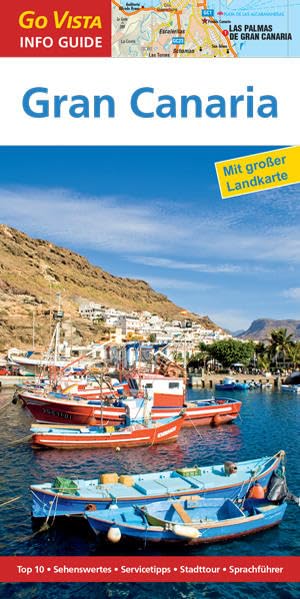 GO VISTA: Reiseführer Gran Canaria: Mit Faltkarte (Go Vista Info Guide) Leisure, Home & Garden
