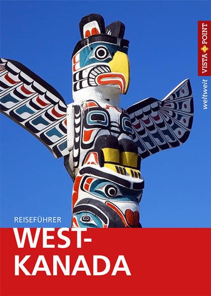 Reiseführer West-Kanada Leisure, Home & Garden Books