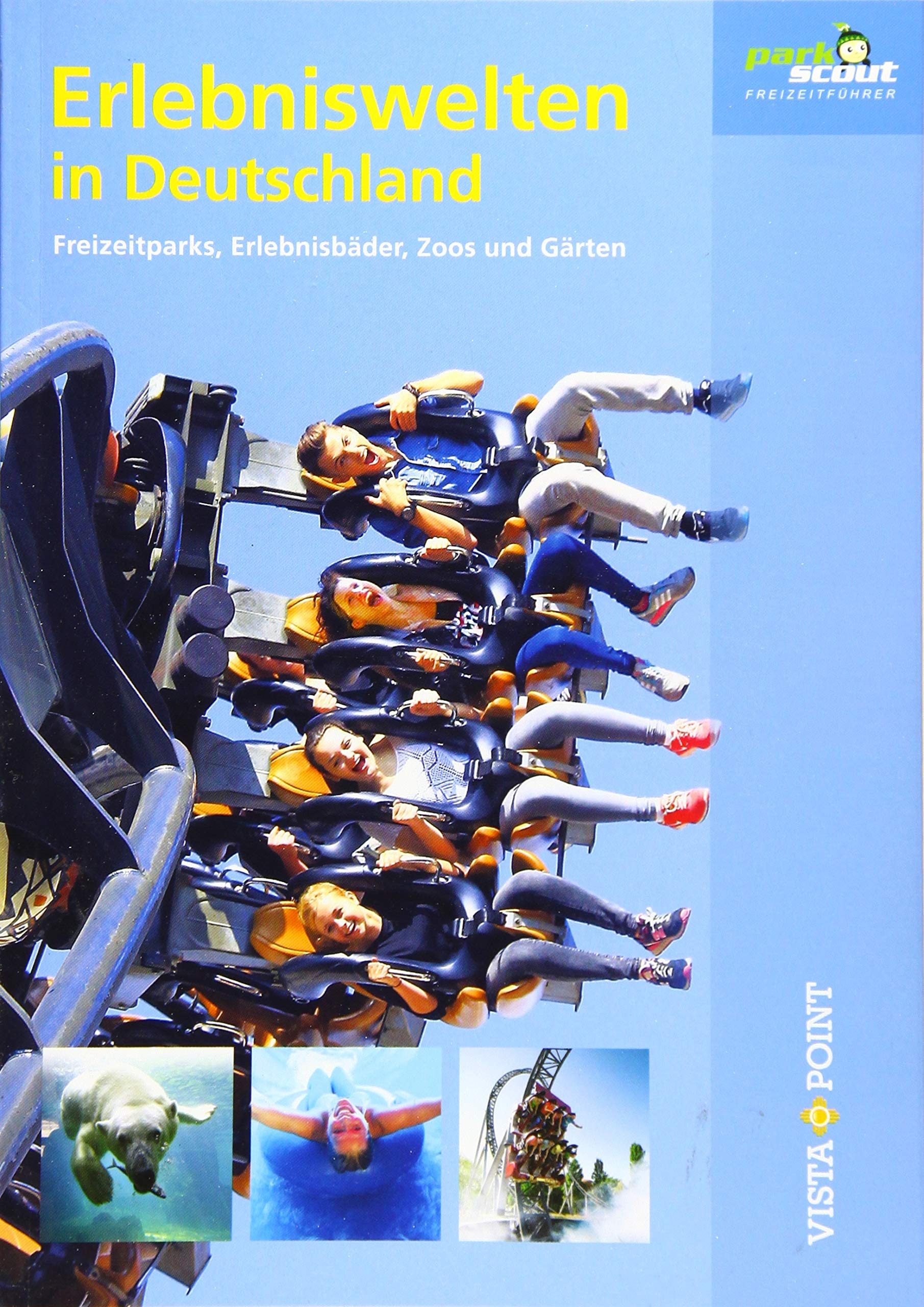 Erlebniswelten in Deutschland: Freizeitparks, Erlebnisbäder, Zoos und Gärten (Freizeitführer) Leisure, Home & Garden