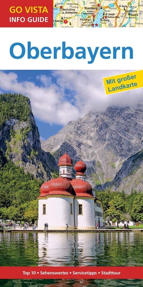 GO VISTA: Reiseführer Oberbayern Leisure, Home & Garden