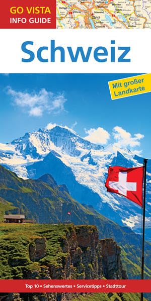 GO VISTA: Reiseführer Schweiz Leisure, Home & Garden