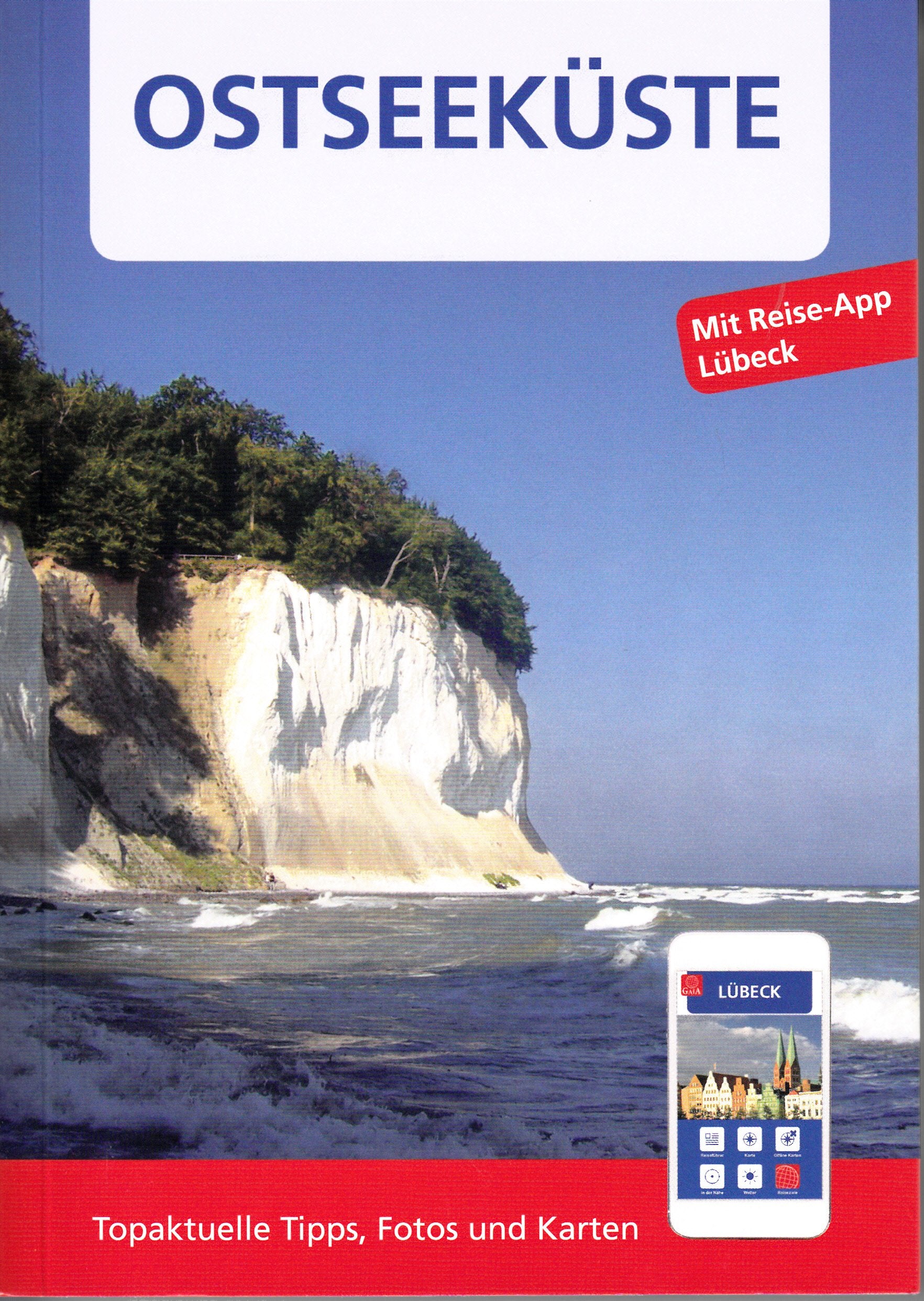 Großer Reiseführer mit Reise-App Lübeck - Ostseeküste Books
