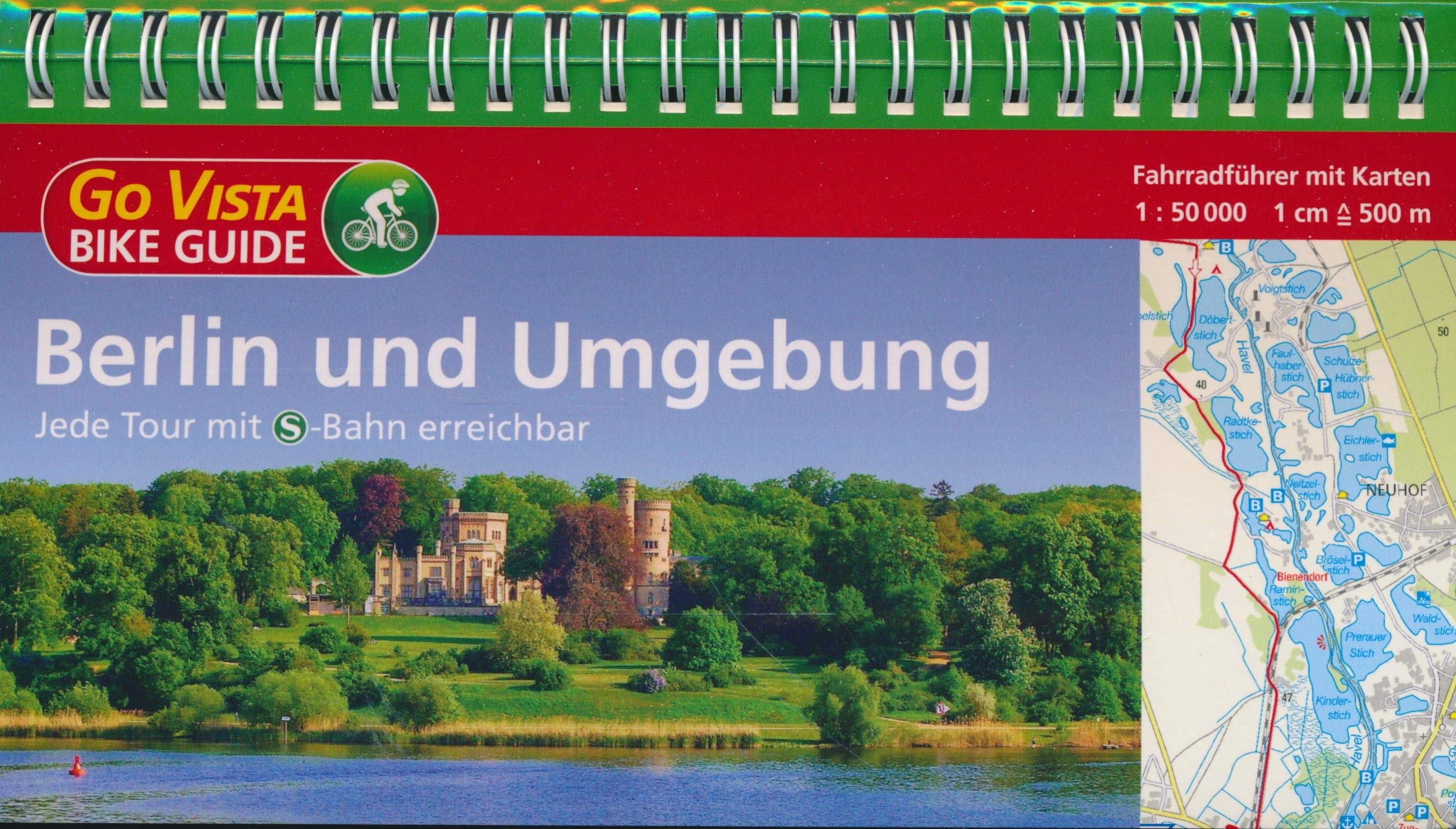 Berlin und Umgebung (Jede Tour mit der S-Bahn erreichbar) - Go Vista - Bike Guide Books