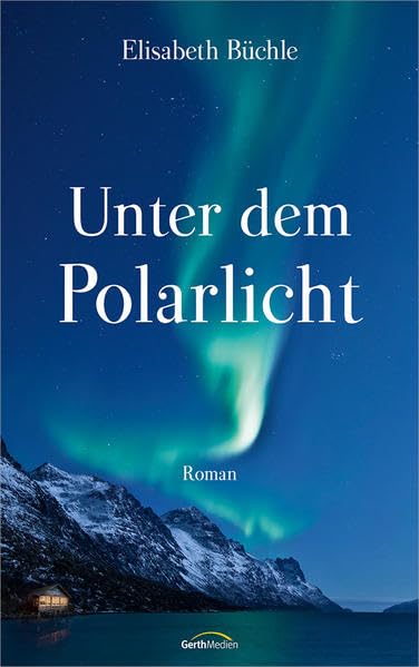 Unter dem Polarlicht Fiction Books
