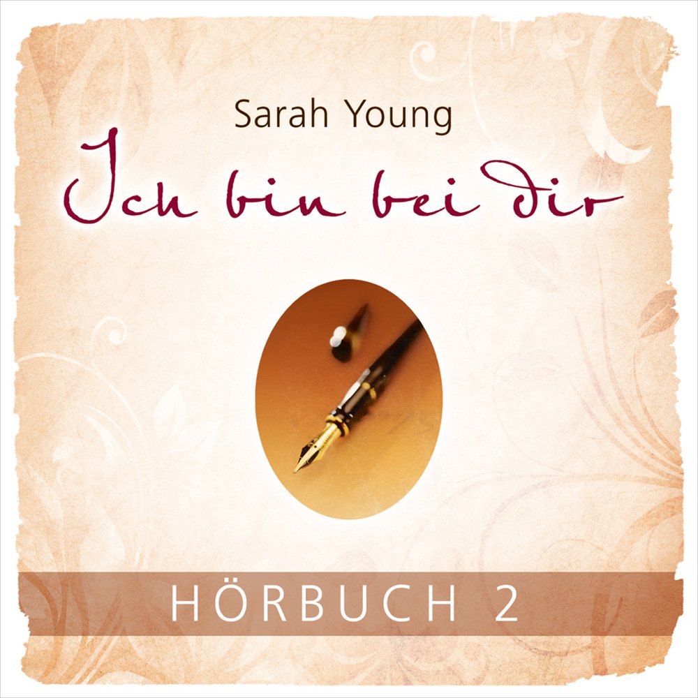 Hörbuch: Ich bin bei dir 2: Liebesbriefe von Jesus Religion & Esotericism