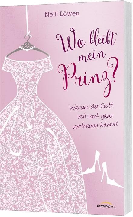 Wo bleibt mein Prinz? Partnership & Love