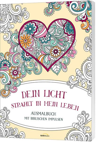 Dein Licht strahlt in mein Leben - Ausmalbuch: Ausmalbuch mit biblischen Impulsen Hobbies & Crafts