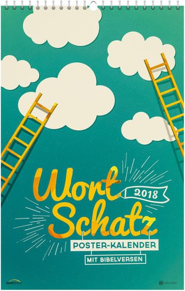 WortSchatz 2018 - Poster-Kalender *: Mit Bibelversen. Living & Furnishing