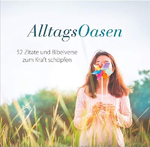 AlltagsOasen - Aufstellbuch: 52 Zitate und Bibelverse zum Kraft schöpfen Religion & Esotericism