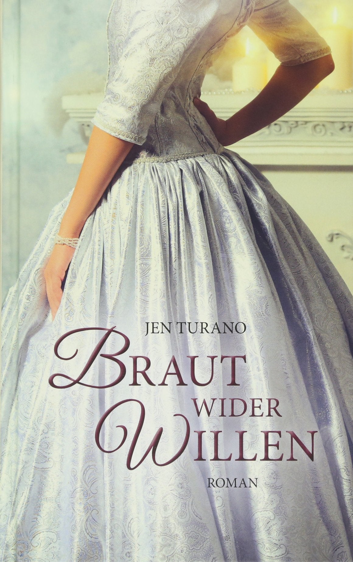 Braut wider Willen Historical Fiction