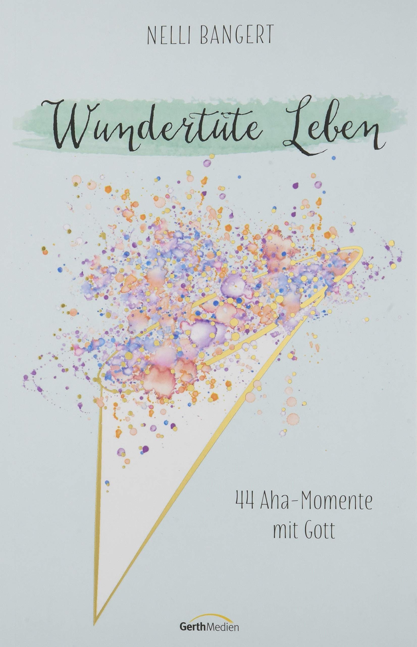 Wundertüte Leben Lifestyle Books