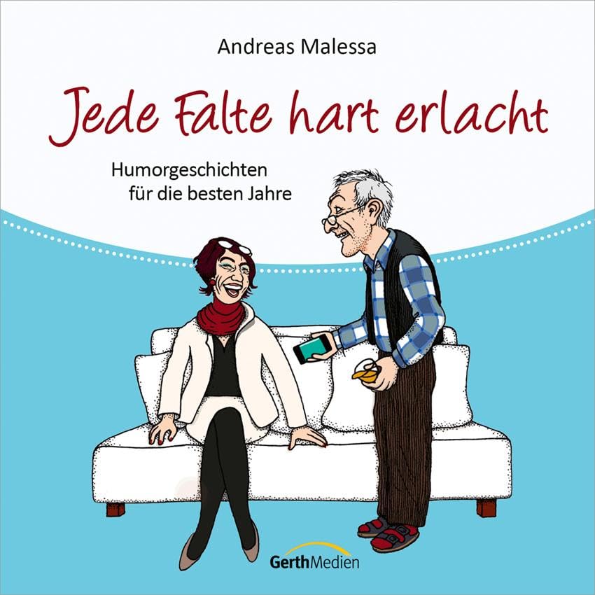 Jede Falte hart erlacht - Hörbuch: Humorgeschichten für die besten Jahre. World Music