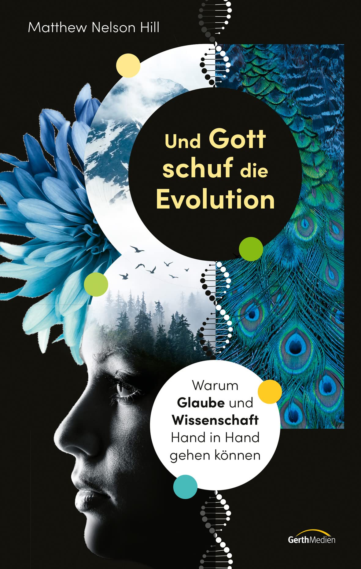 Und Gott schuf die Evolution Business & Technology