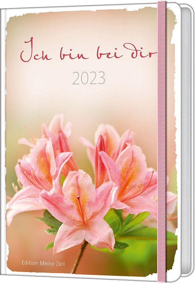 Ich bin bei dir 2023 (Meine Zeit Edition): "Meine Zeit" Edition book